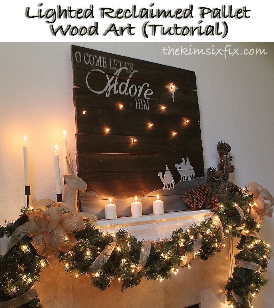 Lighted Reclaimed Lumber Christmas Sign Tutorial The Kim Six Fix inside proportions 960 X 1080