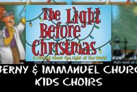 The Light Before Christmas Kids Musical Libertyny Immanuel intended for sizing 1280 X 720